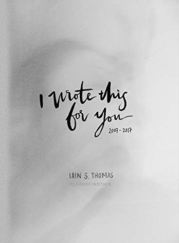 I WROTE THIS FOR YOU