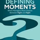 DEFINING MOMENTS