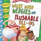 Captian Underpants: Wacky Word Wedgies and Flushable Fill-ins
