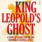King Leopolds Ghost: Picador Classic