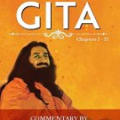 THE BHAGAVAD GITA (CHAPTER 1-13)