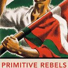 Primitive Rebels
