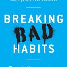 Breaking Bad Habits