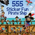 555 Sticker Fun: Pirate Ship