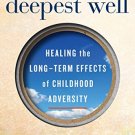 The Deepest Well