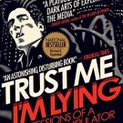 Trust Me Im Lying