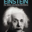 101 Things You Didn?t Know about Einstein