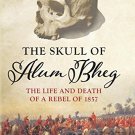 THE SKULL OF ALUM BHEG