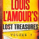 Louis LAmours Lost Treasures: Volume 1
