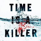 Time is a Killer