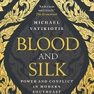 Blood and Silk