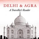 Delhi and Agra