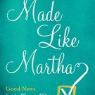 Made Like Martha