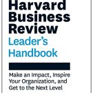 HARVARD BUSINESS REVIEW : LEADERS HANDBOOK