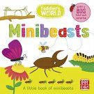 Toddlers World: Minibeasts