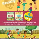 Healthy Me bind-up (Exercise and Play + Keeping Clean)