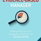 Becoming the Evidence-Based Manager