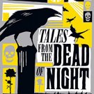 Tales from the Dead of Night