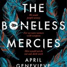 THE BONELESS MERCIES