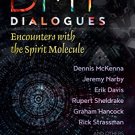DMT DIALOGUES