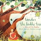 UNDER THE BODHI TREE