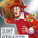 HORRIBLE HISTORIES: SLIMY STUARTS RELOADED