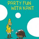 Party Fun with Kant
