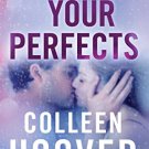 All Your Perfects
