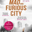 In Our Mad and Furious City