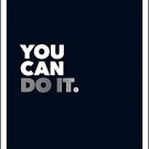 You Can Do It