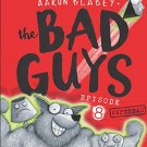 THE BAD GUYS: EPISODE 8 SUPERBAD