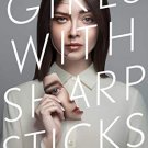 GIRLS WITH SHARP STICKS