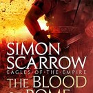 The Blood of Rome (Eagles of the Empire 17)