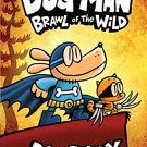 Dog Man #06: Brawl Of The Wild
