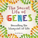 Secret Life of Genes