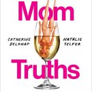 Cat and Nats Mom Truths
