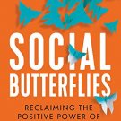 Social Butterflies: The Power of Network Nudges and How to Use Them
