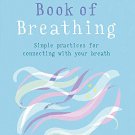 The Little Book of Breathing