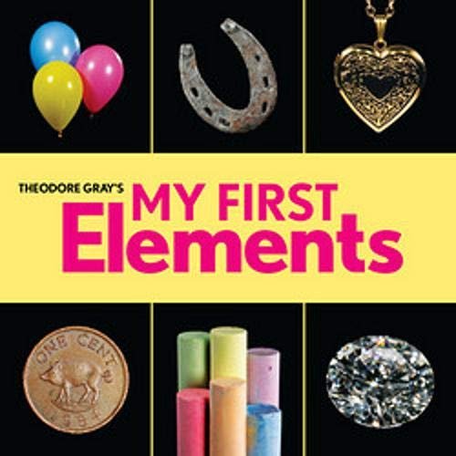 Theodore Grays My First Elements