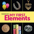Theodore Grays My First Elements