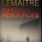 Inhuman Resources