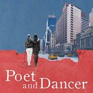 Poet and Dancer