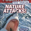 I Survived True Stories #2: Nature Attacks!