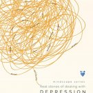 Real stories of dealing with Depression