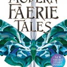 THE MODERN FAERIE TALES