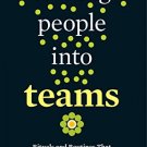Turning People into Teams