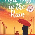That Kiss in the Rain