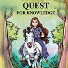A Princesss Quest for Knowledge