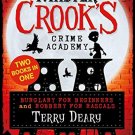 Burglary for Beginners / Robbery for Rascals (2 books in 1) (Master Crooks Crime Academy)