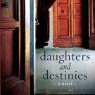 Daughters and Destinies